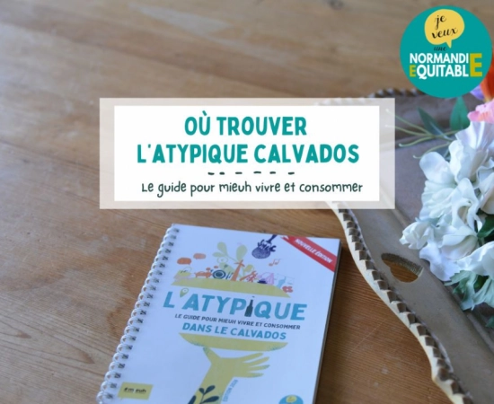 Où récupérer votre guide Atypique Calvados Où récupérer votre guide Atypique Calvados